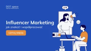 inluencer-marketing-jak-wpolpracowac